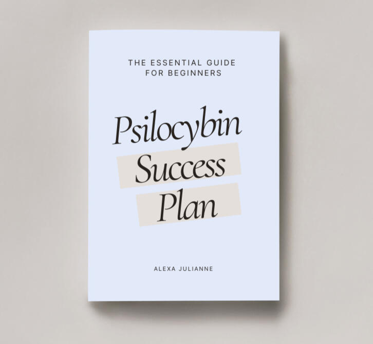 Psilocybin Success Plan